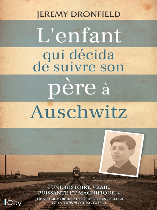 Cover image for L'enfant qui décida de suivre son père à Auschwitz
